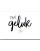 veel geluk