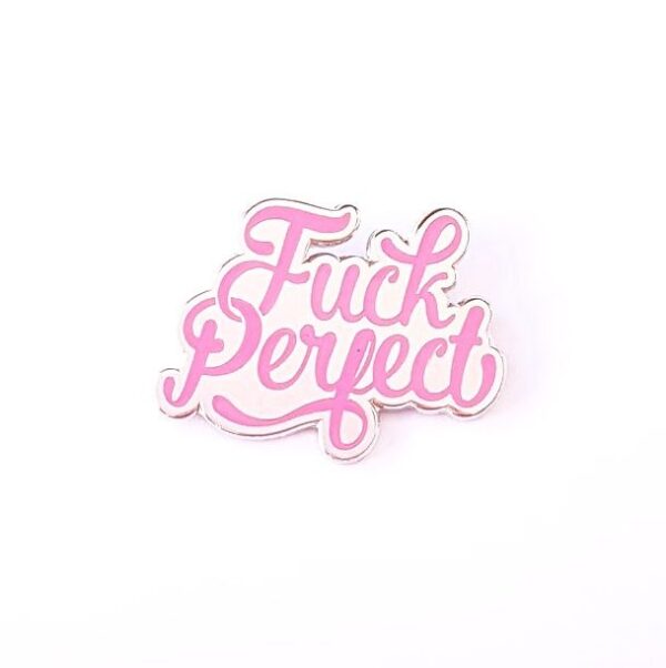 studio inktvis pin fuck perfect pink