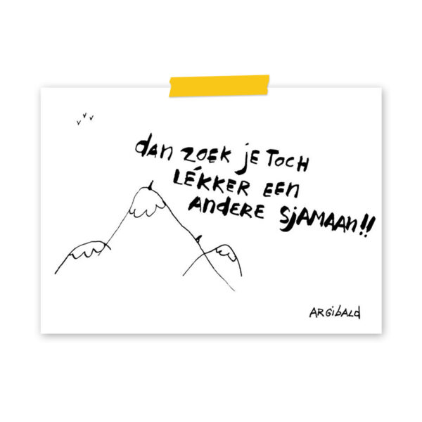 argibald-dan-zoek-je-toch-lekker-een-andere-sjamaan