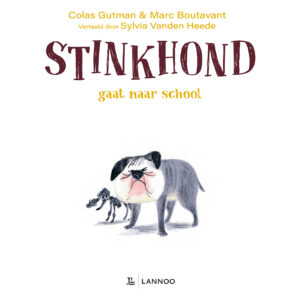 stinkhond-gaat-naar-school-uitgeverij-lannoo