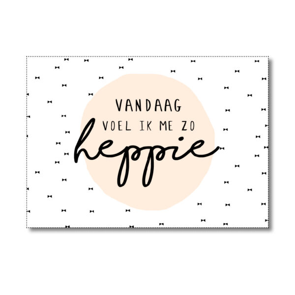 miekinvorm-kaart-vandaag-voel-ik-me-zo-heppie