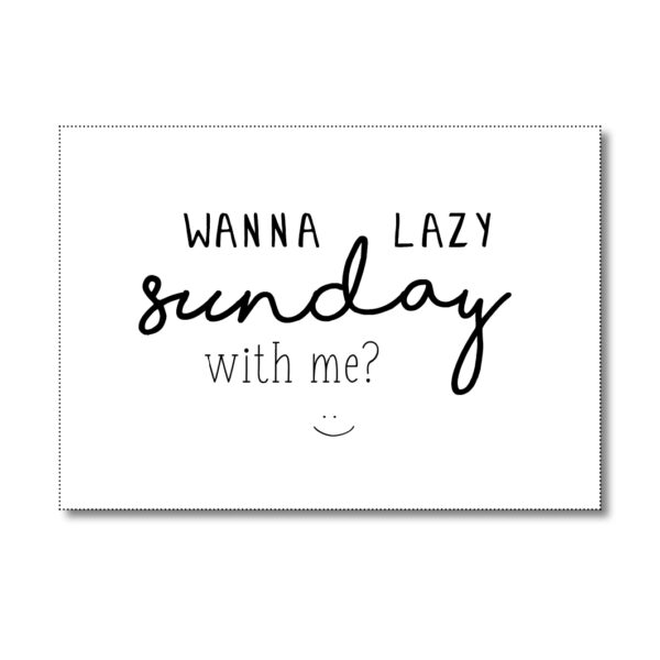 miekinvorm-kaart-wanna-lazy-sunday-with-me