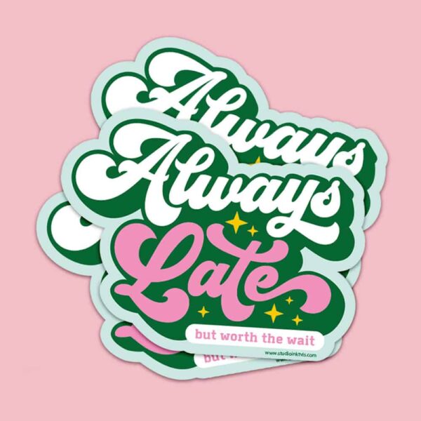 studio-inktvis-sticker-always-late